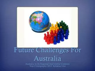 Future Challenges For Australia