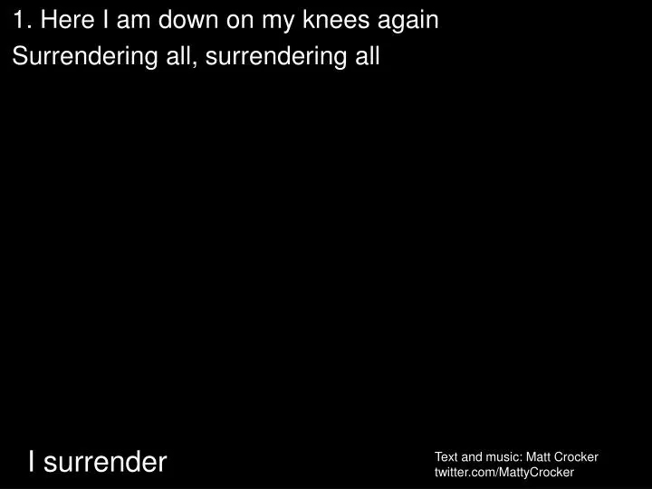 i surrender