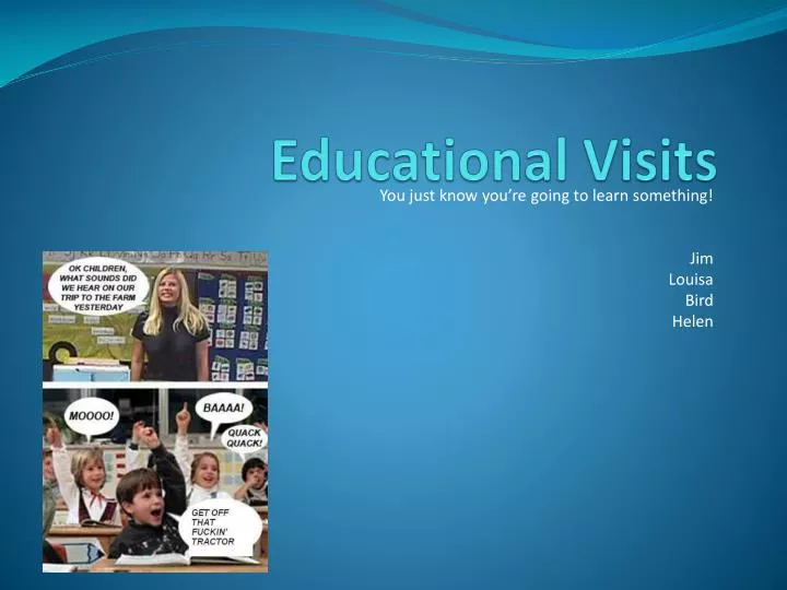 educational visits