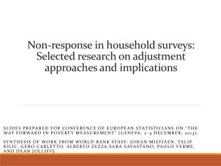 Non-response in household surveys: Selected research on adjustment approaches and implications