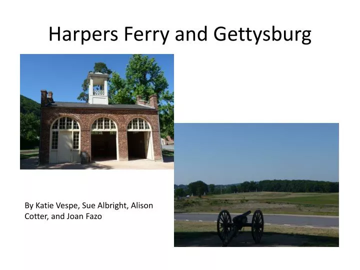 harpers ferry and gettysburg