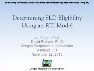 Determining SLD Eligibility Using an RTI Model