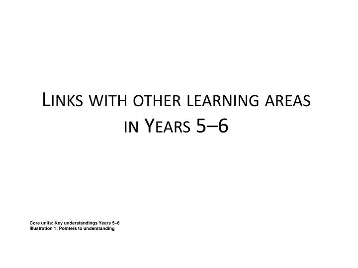 links with other learning areas in years 5 6