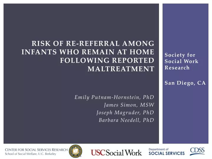 risk of re referral among infants who remain at home following reported maltreatment