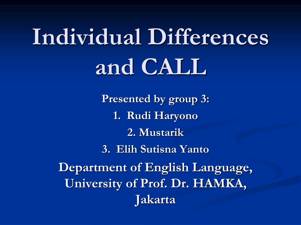 PPT - Individual Differences and CALL PowerPoint Presentation, free ...