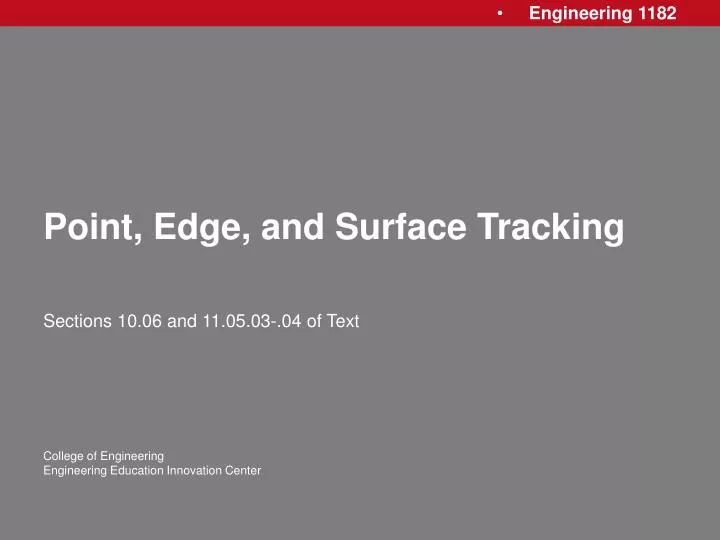 point edge and surface tracking