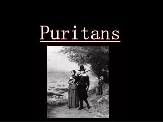 Puritans