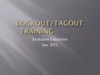 Lockout/ Tagout Training