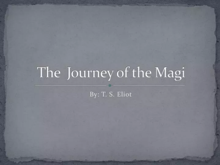 the journey of the magi