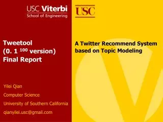 Tweetool (0. 1 100 version) Final Report