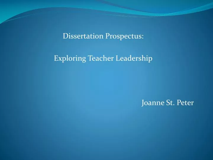 dissertion prospectus exploring teacher leadership