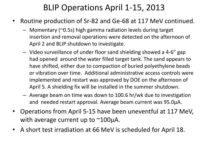 blip operations april 1 15 2013