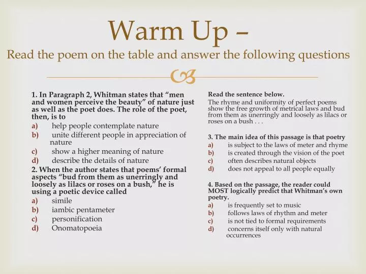 warm up read the poem on the table and answer the following questions