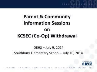 Parent &amp; Community Information Sessions on KCSEC (Co-Op) Withdrawal