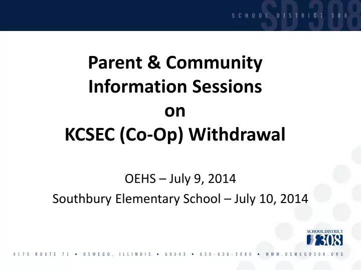 parent community information sessions on kcsec co op withdrawal