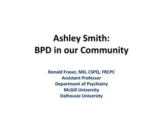 Ashley Smith: BPD in our Community