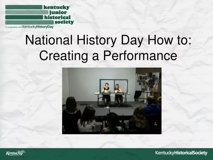 national history day how to creating a performance