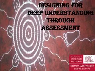 Designing for Deep understanding through Assessment