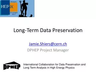 Long-Term Data Preservation