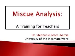 Miscue Analysis: A Training for Teachers