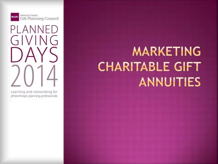 marketing charitable gift annuities