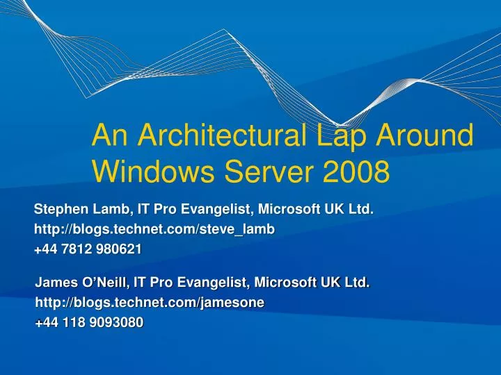an architectural lap around windows server 2008