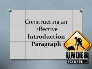 constructing an effective introduction paragraph