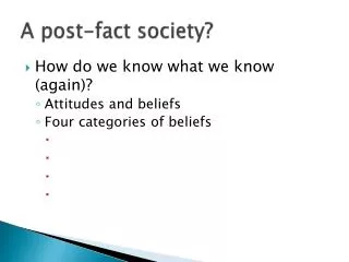 A post-fact society?