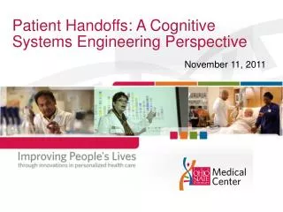 Patient Handoffs: A Cognitive Systems Engineering Perspective