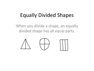 equally divided shapes