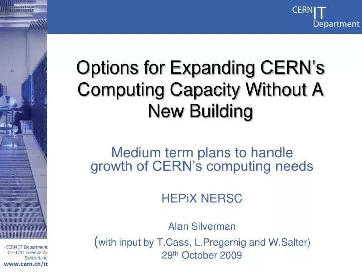 options for expanding cern s computing capacity without a new building