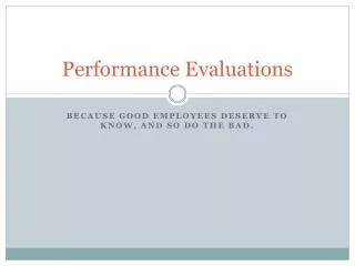 Performance Evaluations