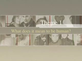 What does it mean to be human?