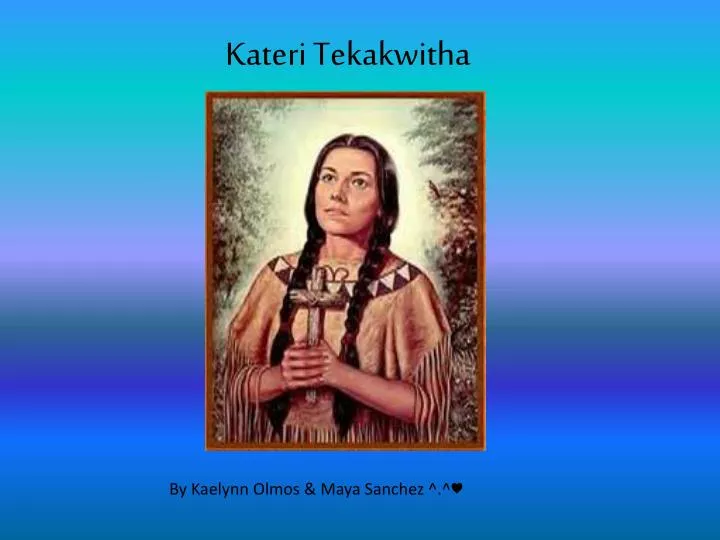 kateri tekakwitha