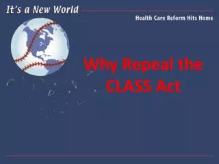 Why Repeal the CLASS Act