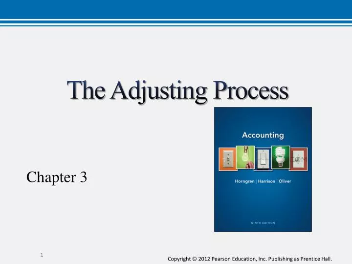 the adjusting process