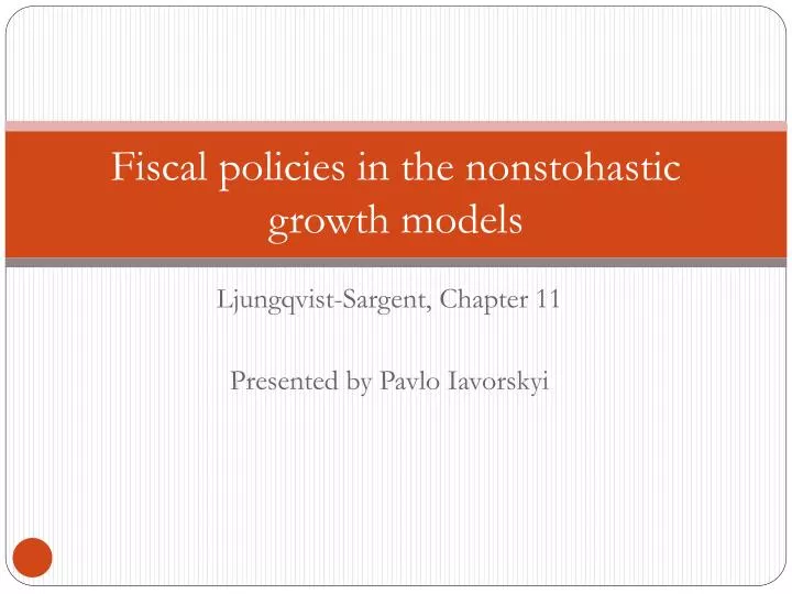 fiscal policies in the nonstohastic growth models