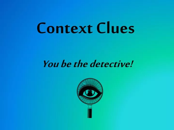 y ou be the detective