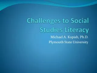 Challenges to Social Studies Literacy