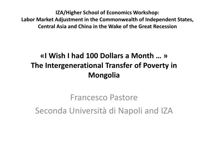 i wish i had 100 dollars a month the intergenerational transfer of poverty in mongolia