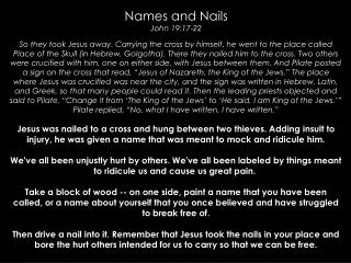 Names and Nails John 19:17-22