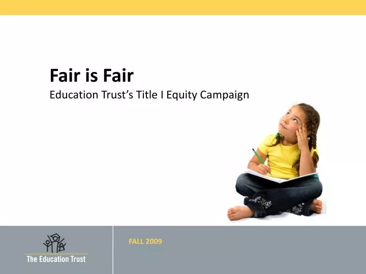 fair is fair education trust s title i equity campaign