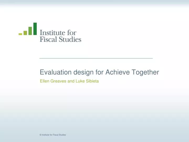 evaluation design for achieve together