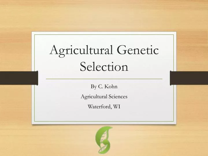agricultural genetic selection