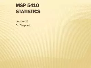 MSP 5410 Statistics