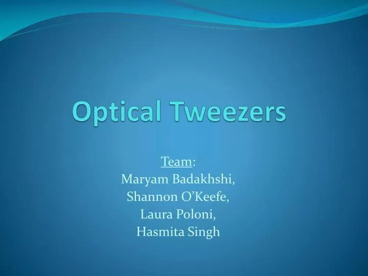 optical tweezers