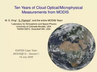 Ten Years of Cloud Optical/Microphysical Measurements from MODIS