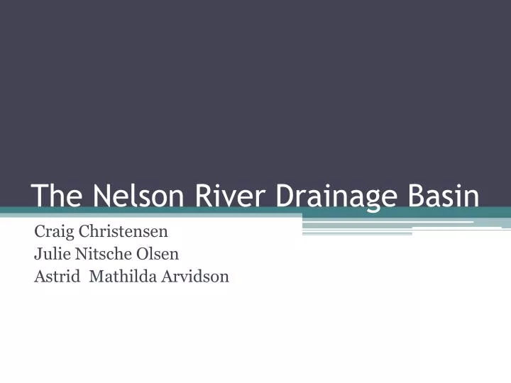 the nelson river drainage basin
