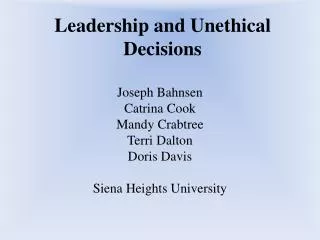 Leadership and Unethical Decisions