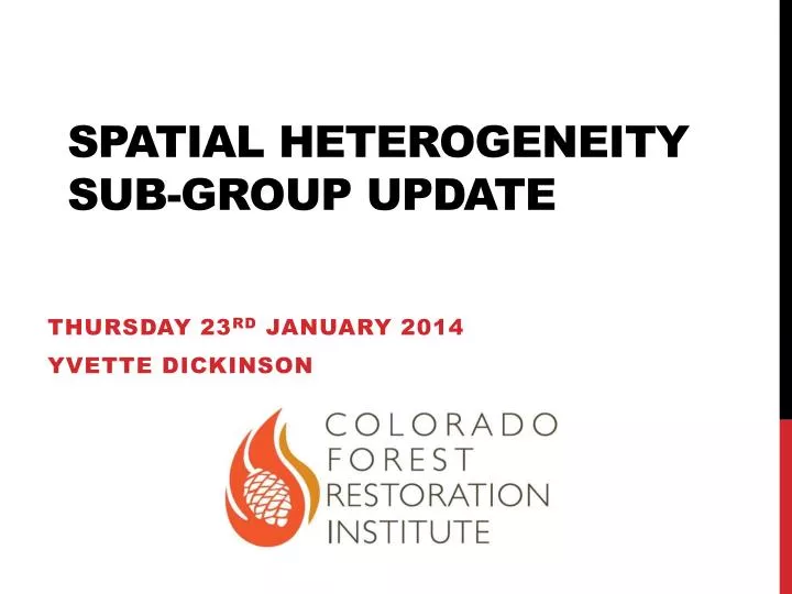 spatial heterogeneity sub group update